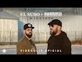 El Suso ft. Barroso - Miéntete (Videoclip Oficial)