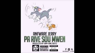 Pa Rive Sou Mwen - ANFWARE Jerry (Prod. By. Dapi King Beatz)