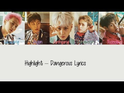Highlight - Dangerous [Hang, Rom & Eng Lyrics]