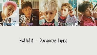 Highlight - Dangerous [Hang, Rom & Eng Lyrics]