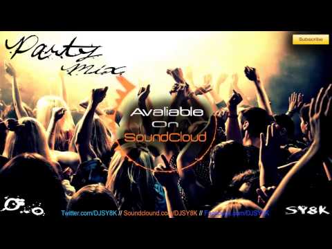DJ SY8K - Party Mix