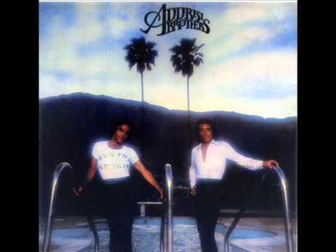 ADDRISI BROTHERS - BABY, LOVE IS A TWO-WAY STREET