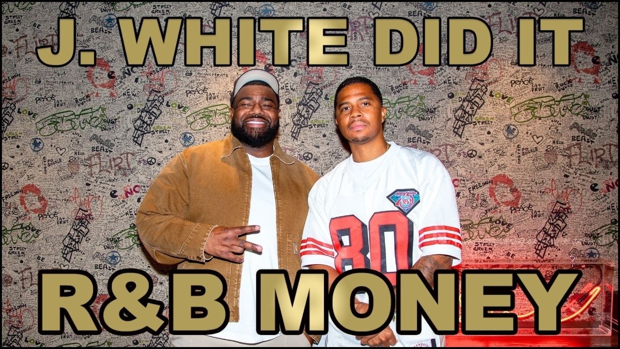J White Did It Breaks Down "Bodak Yellow," "I Like It" & "Spend Dat" • R&B MONEY Podcast • Ep.186