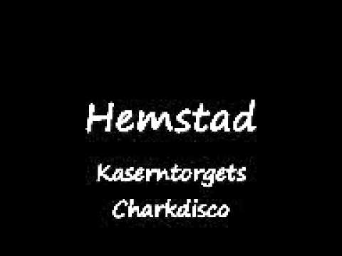 Hemstad - Kaserntorgets Charkdisco