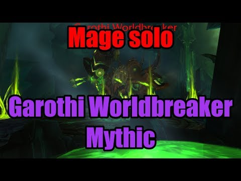 Mage solo - Garothi Worldbreaker Mythic