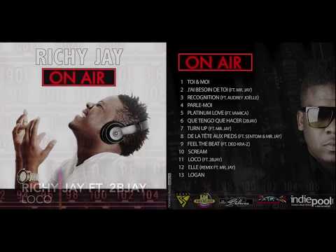 Richy Jay Ft. 2B Jay - Loco (Audio Version)