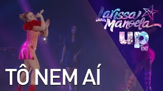 Larissa Manoela - Tô Nem Aí (Ao Vivo - Up! Tour)