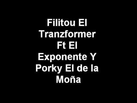 Filitou Ft. El Exponente & Porky - Si tu supieras