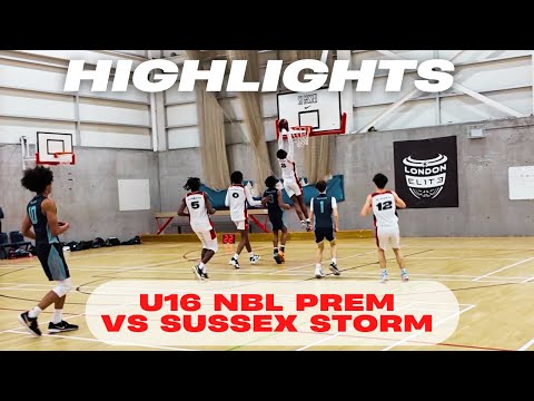 London Elite vs Sussex Storm | 2023/24 NBL U16 Highlights