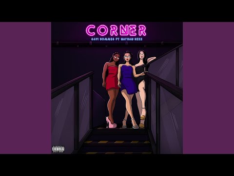 Corner (feat. Nathan Rexx)