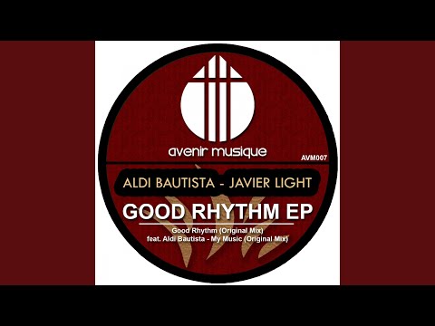 Good Rhythm (Original Mix)