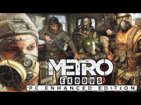 Metro Exodus Enhanced Edition - Versão Next-Gen no PC