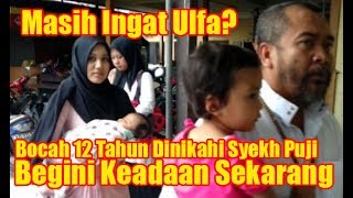 Download lagu Masih Ingat Ulfa? Bocah 12 Tahun Dinikahi Syekh Puji,Begini Keadaan Sekarang !!! mp3 Download lagu Masih Ingat Ulfa? Bocah 12 Tahun Dinikahi Syekh Puji,Begini Keadaan Sekarang !!! mp3