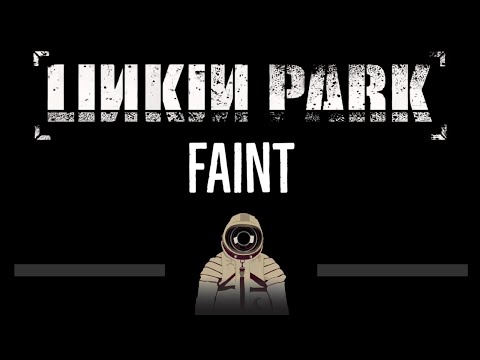 Linkin Park • Faint (CC) 🎤 [Karaoke] [Instrumental Lyrics]
