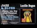 Lucille Bogan - Shave 'em Dry (2nd Version ...