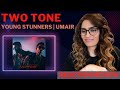 TWO TONE (@YoungStunners) REACTION! || Talha Anjum | Talhah Yunus | Prod. by Umair