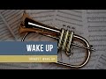 Wake up trumpet sounds - Bugle Wake Up Call 2021