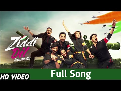 Ziddi Dil Maane Na Theme Song | Full Song