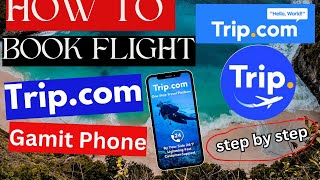 How to Book a flight on Trip.com | Paano mag book ng flight sa trip.co