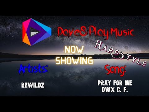 Rewildz - Pray For Me (DWX Mix) | Hardstyle 2021