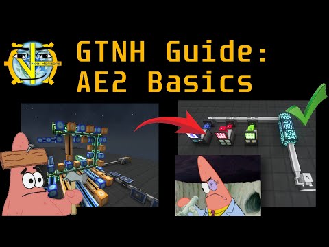 GTNH AE2 - The Absolute Basics by HamCorp