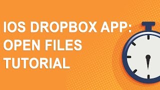 iOS Dropbox app: Open files tutorial