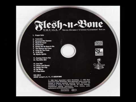 Flesh n Bone - The Silence Isn't Over