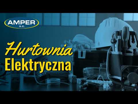 Zobacz filmy, Amper s.c. Hurtownia Elektryczna, Słupsk