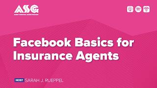 Facebook for Insurance Agents