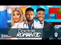 DOCTOR ROMANTIC - Maurice Sam, Chioma Nwaoha, Chidi Dike 2024 new nigerian movies