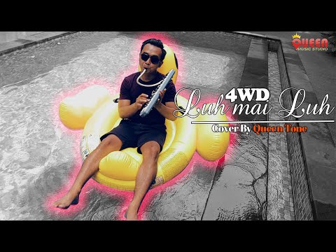 4WD LUH MAI LUH KOPLO || Cover By Queen Tone || KOPLO VERSION
