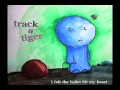 Track a Tiger - Summer and Smoke