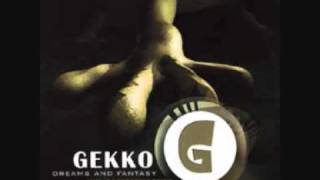 Gekko - Dreams And Fantasy (Extended Original Remix) 2002