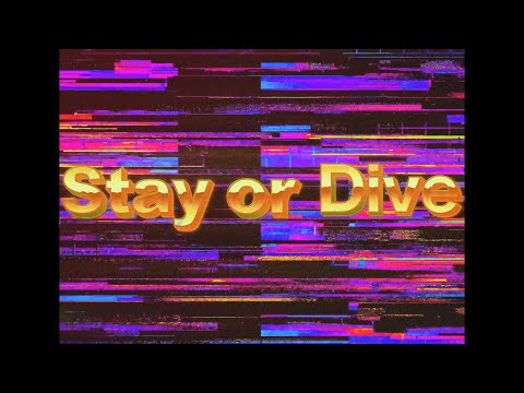 1-SHINE - Stay Or Dive (Official Music Video)