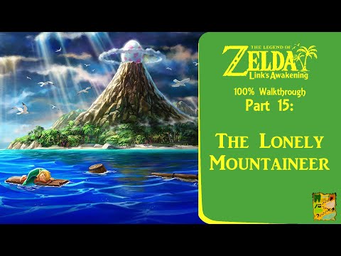 Link's Awakening 100% Walkthrough Part 15 - The Lonely Mountaineer