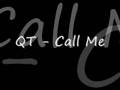 QT-Call Me