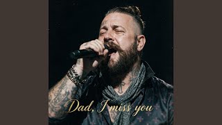 Download lagu Dad, I miss you mp3 Download lagu Dad, I miss you mp3