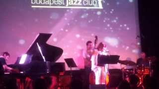 "I Can't Give You Anything But Love" - Kovács Ági Band