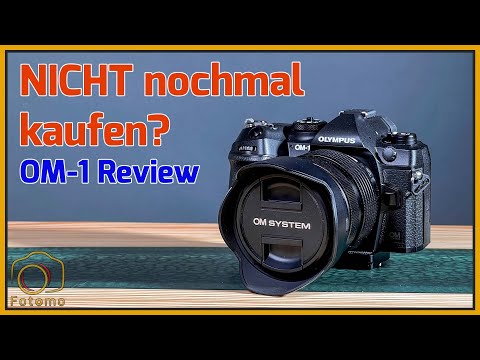 OM-1 Langzeit Review - würde ich sie nochmal kaufen?