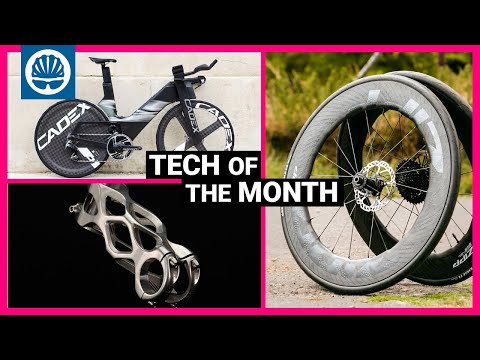 💵 £500 3D-Printed Stem, Rule-Breaking Tri Bike, Gravel Kit + More! | Tech of The Month Ep22
