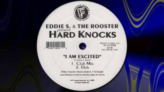 Eddie S. & The Rooster - I Am Excited (Dub)