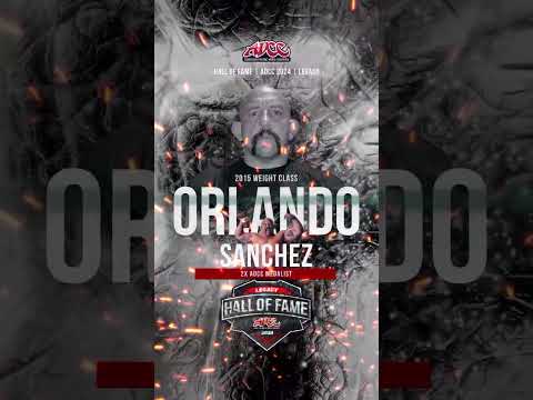 ADCC Hall of Fame  - Orlando Sanchez