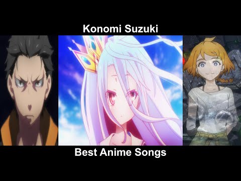 Top 27 Konomi Suzuki Anime Songs
