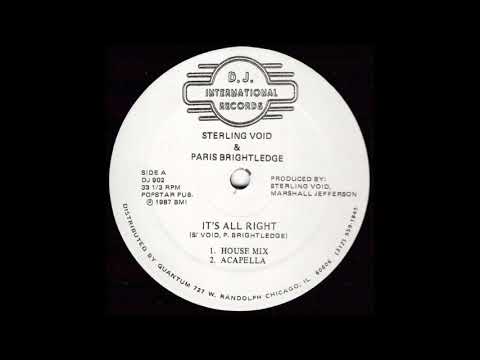 STERLING VOID & PARIS BRIGHTLEDGE ‎– IT'S ALL RIGHT (HOUSE MIX) (DJ 902)