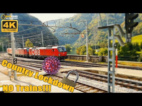 Rail traffic in Slovenia  - Country Lockdown!!!