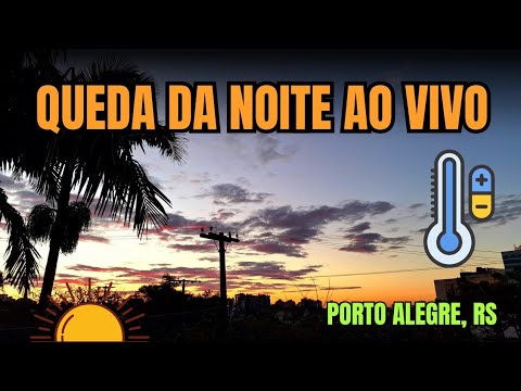 Noite caindo ao vivo em Porto Alegre, noites seguem frias - 15/09/2026