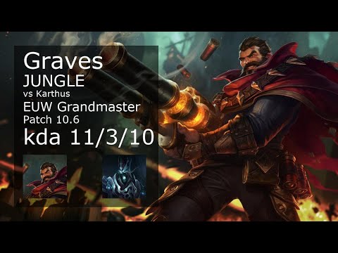 Graves Jungle vs Karthus - EUW Grandmaster 11/3/10 Patch 10.6 Gameplay