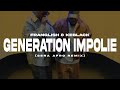 Franglish & KeBlack - Génération Impolie (SERA REMIX)
