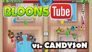 Bloons TD Battles YouTuber Mega Tournament FINALS! vs. Candys0n