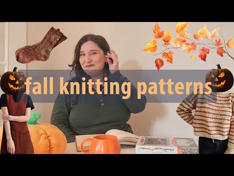 Fall Knitting Plans - Pattern Round Up, Inspiration and Yarn Ideas